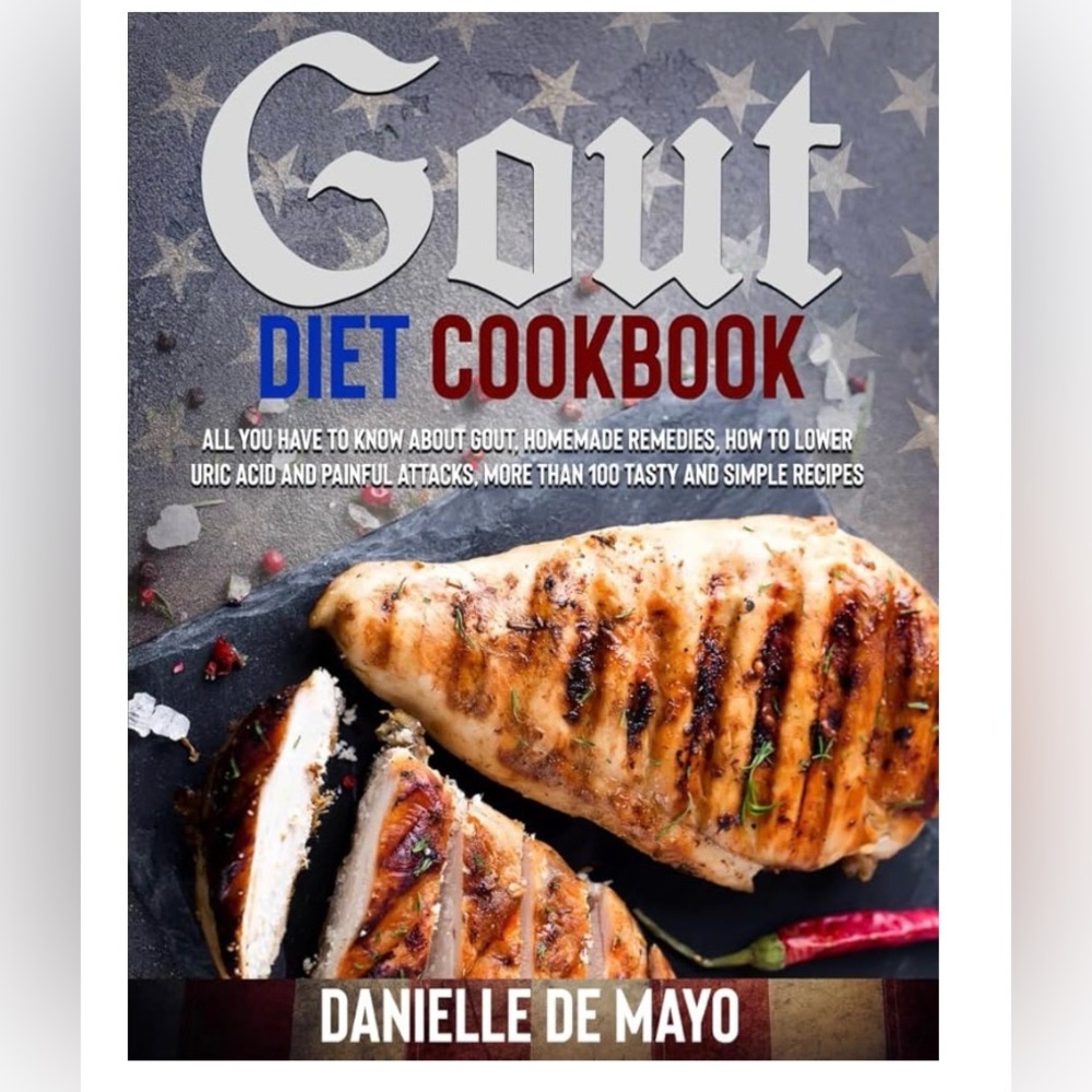 Gout Diet Cookbook by Danielle De Mayo